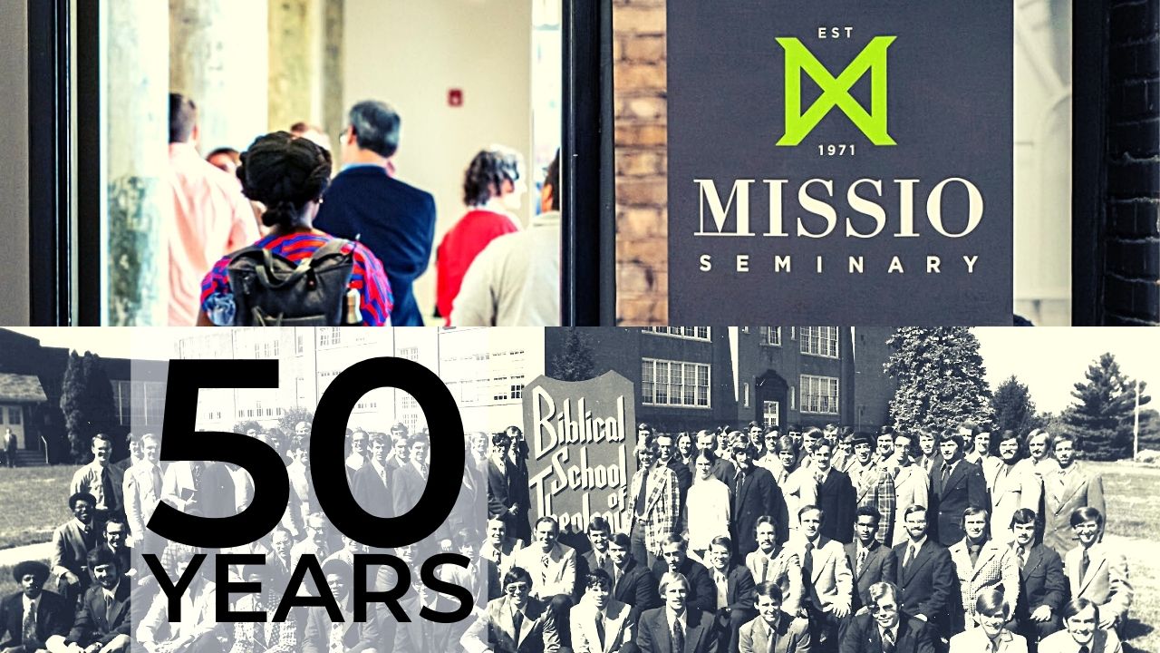 50th Anniversary Celebration | Missio Seminary
